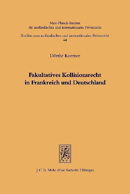 Fakultatives Kollisionsrecht in Frankreich und Deutschland main product photo