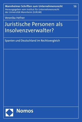 Juristische Personen als Insolvenzverwalter?