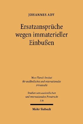 Ersatzansprüche wegen immaterieller Einbußen