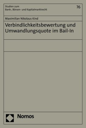 Verbindlichkeitsbewertung und Umwandlungsquote im Bail-In