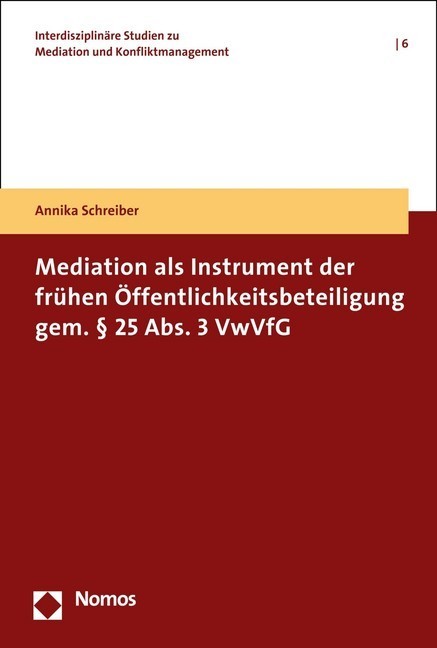 Mediation als Instrument der frühen Öffentlichkeitsbeteiligung gem. 25 Abs. 3 VwVfG main product photo
