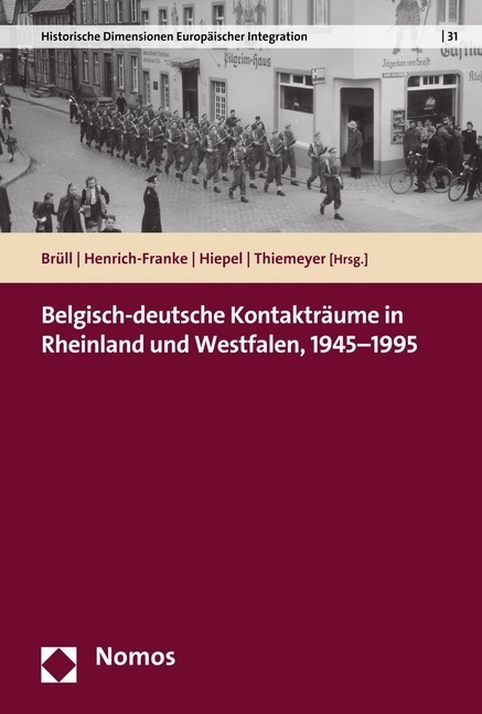 Belgisch-deutsche Kontakträume in Rheinland und Westfalen, 1945-1995 main product photo