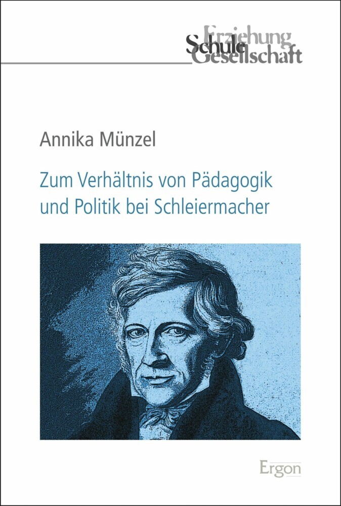 Zum Verhältnis von Pädagogik und Politik bei Schleiermacher main product photo