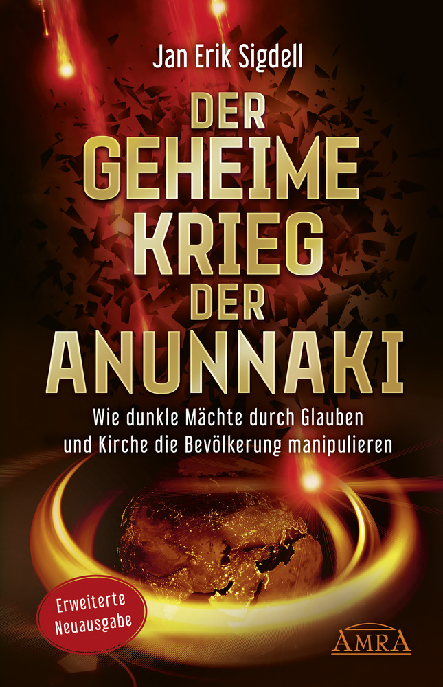 Der Geheime Krieg der Anunnaki (Erweiterte Neuausgabe) main product photo