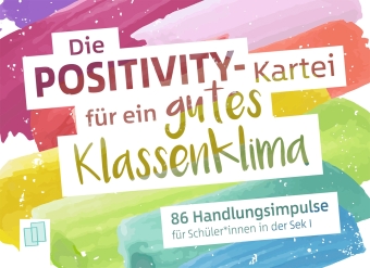 Die Positivity-Kartei für ein gutes Klassenklima