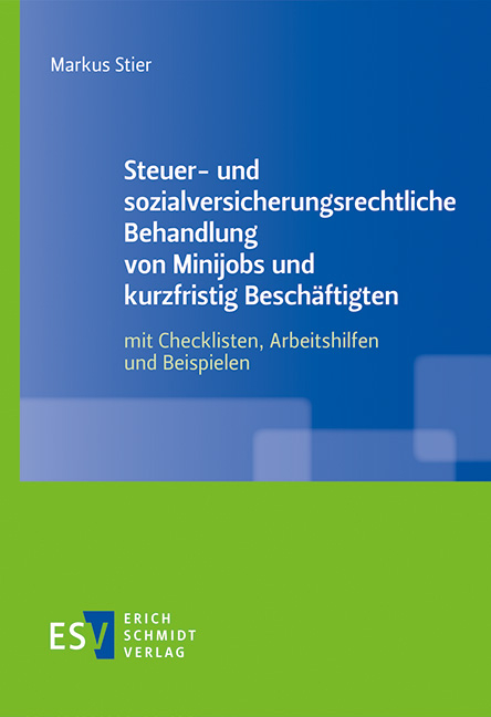 Steuer- und sozialversicherungsrechtliche Behandlung von Minijobs und kurzfristig Beschäftigten main product photo