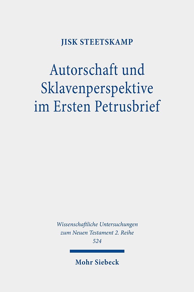 Autorschaft und Sklavenperspektive im Ersten Petrusbrief main product photo