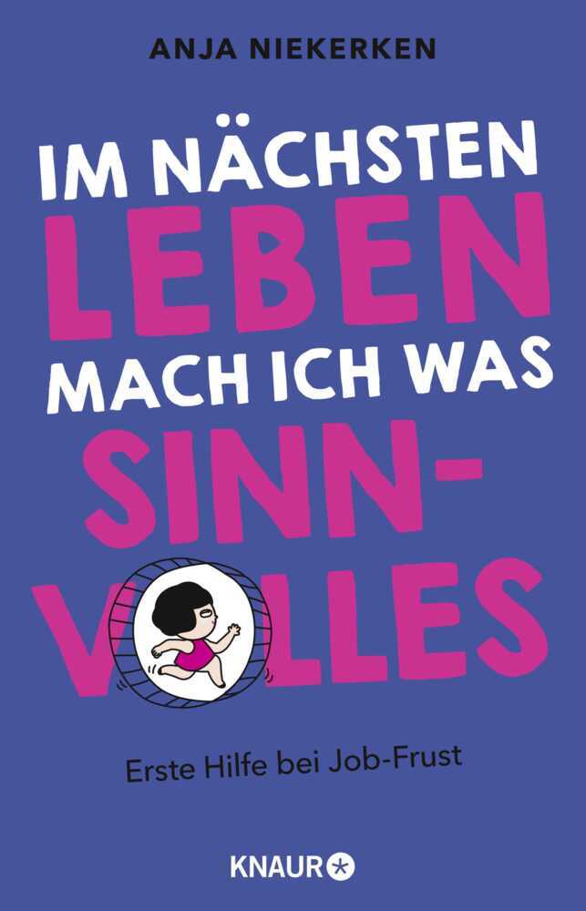 Im nächsten Leben mach ich was Sinnvolles main product photo