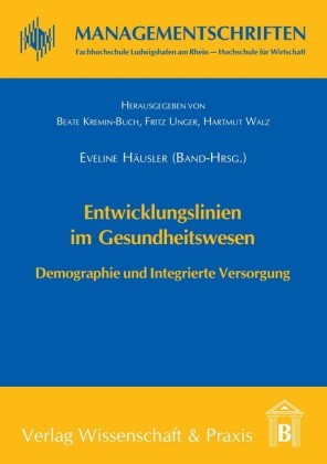 Entwicklungslinien im Gesundheitswesen.