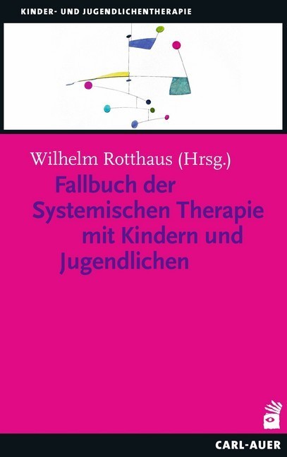 Fallbuch der Systemischen Therapie mit Kindern und Jugendlichen main product photo