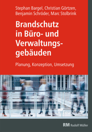 Brandschutz in Büro- und Verwaltungsgebäuden - E-Book (PDF)