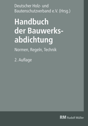 Handbuch der Bauwerksabdichtung - E-Book (PDF)
