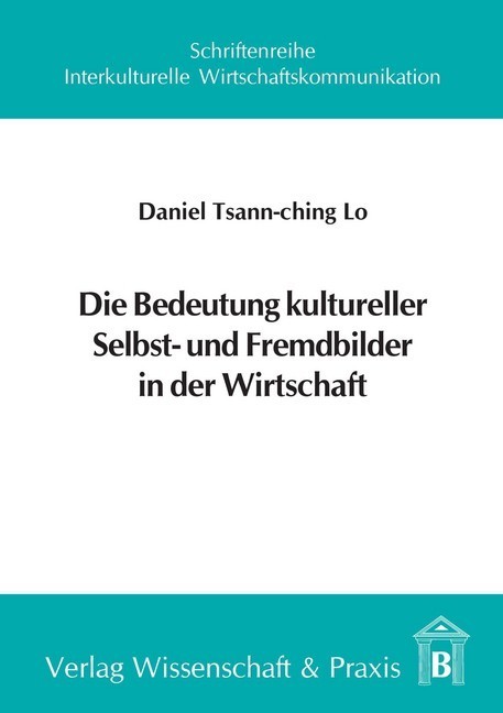Die Bedeutung kultureller Selbst- und Fremdbilder in der Wirtschaft. main product photo