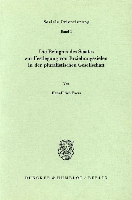 Die Befugnis des Staates zur Festlegung von Erziehungszielen in der pluralistischen Gesellschaft. main product photo