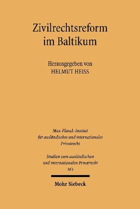 Zivilrechtsreform im Baltikum