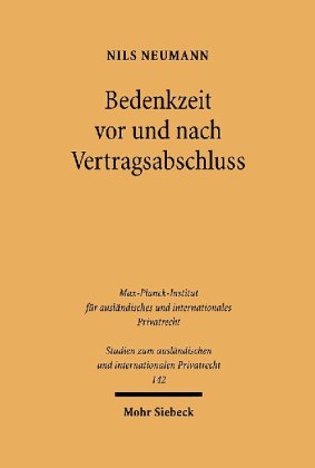 Bedenkzeit vor und nach Vertragsabschluss