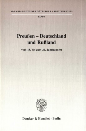 Preußen - Deutschland und Rußland