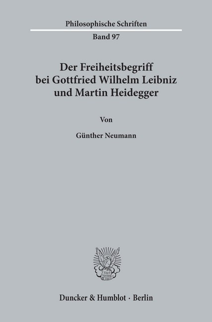 Der Freiheitsbegriff bei Gottfried Wilhelm Leibniz und Martin Heidegger. main product photo