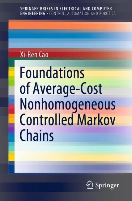 Foundations of Average-Cost Nonhomogeneous Controlled Markov Chains main product photo