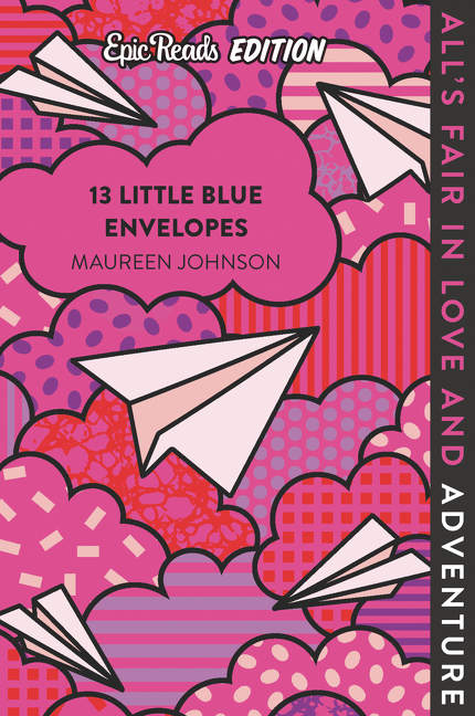 13 Little Blue Envelopes Epic Reads Edition main product photo