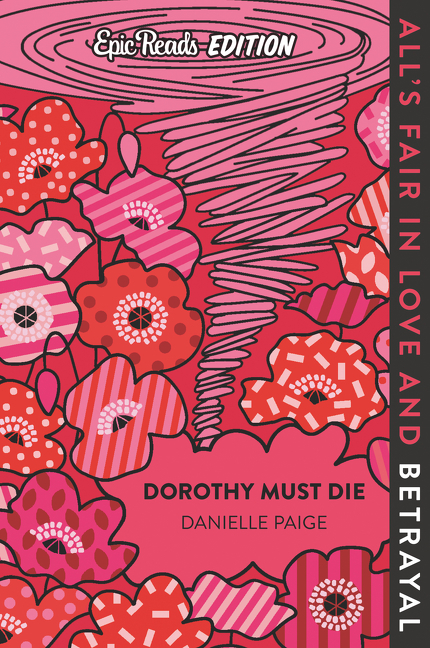 Dorothy Must Die Epic Reads Edition main product photo