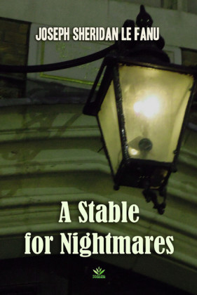 A Stable for Nightmares