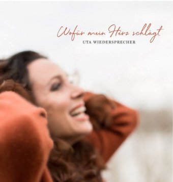 Wofür mein Herz schlägt, Audio-CD