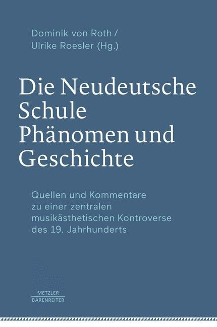 Die Neudeutsche Schule - Phänomen und Geschichte main product photo