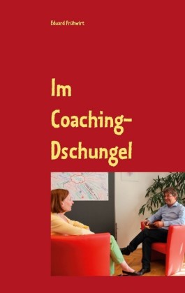 Im Coaching-Dschungel
