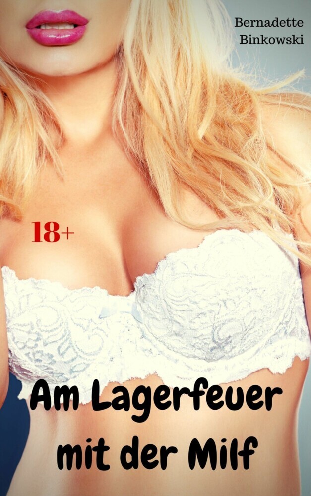 Am Lagerfeuer mit der Milf main product photo