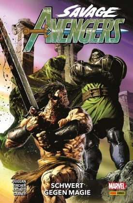 Savage Avengers 2 - Schwert gegen Magie
