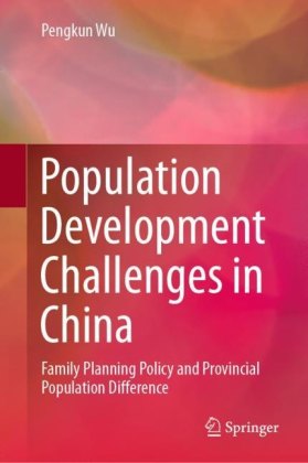 Population Development Challenges in China