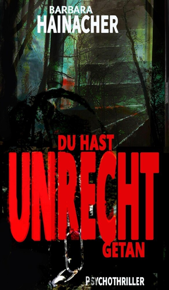 Du hast Unrecht getan main product photo