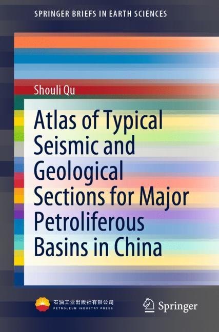 Atlas of Typical Seismic and Geological Sections for Major Petroliferous Basins in China main product photo