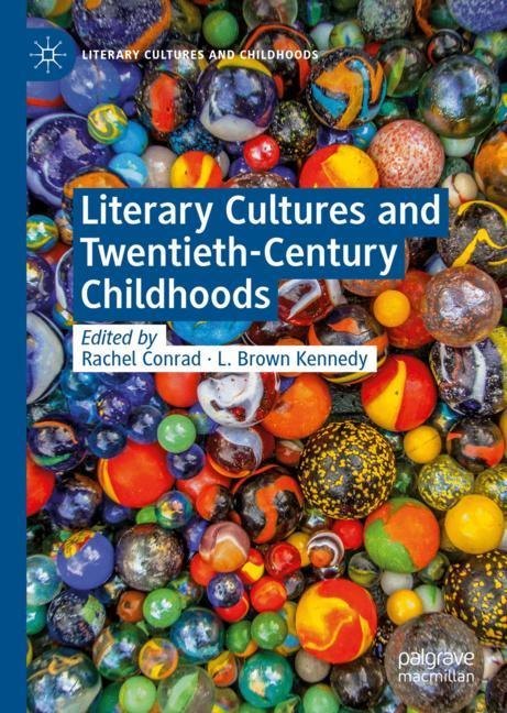 Literary Cultures and Twentieth-Century Childhoods main product photo