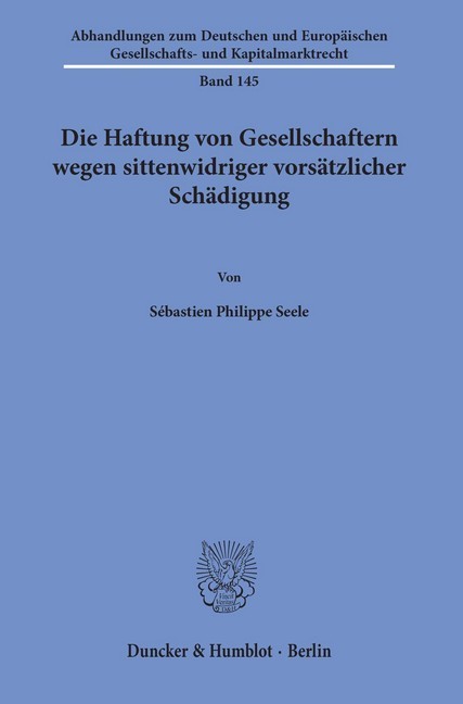 Die Haftung von Gesellschaftern wegen sittenwidriger vorsätzlicher Schädigung. main product photo