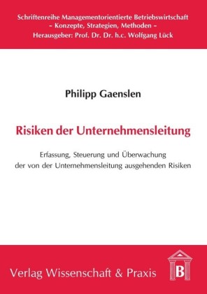 Risiken der Unternehmensleitung.
