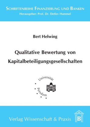 Qualitative Bewertung von Kapitalbeteiligungsgesellschaften.