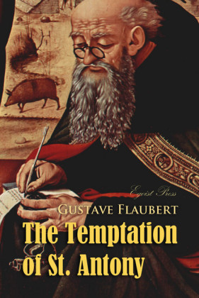 The Temptation of St. Antony: A Revelation of the Soul