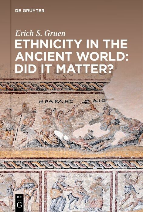 Ethnicity in the Ancient World - Did it matter? main product photo