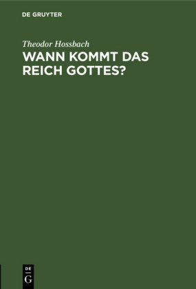 Wann kommt das Reich Gottes?