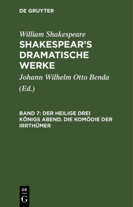 Der heilige drei Königs Abend. Die Komödie der Irrthümer