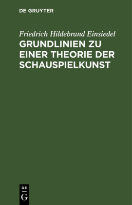 Grundlinien zu einer Theorie der Schauspielkunst