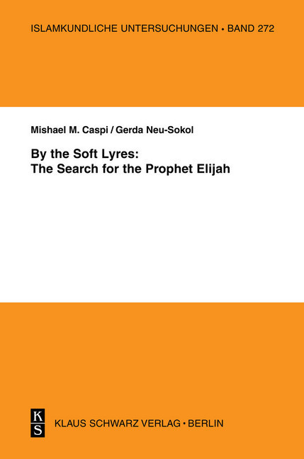 By the Soft Lyres: The Search for the Prophet Elijah main product photo