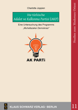 11Die türkische Adalet ve Kalk?nma Partisi (AKP)