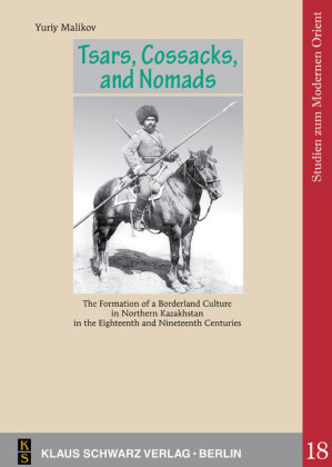 Tsars, Cossacks, and Nomads.