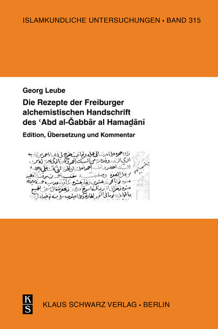 Die Rezepte der Freiburger alchemistischen Handschrift des 'Abd al-Gabbar al-Hamadani main product photo