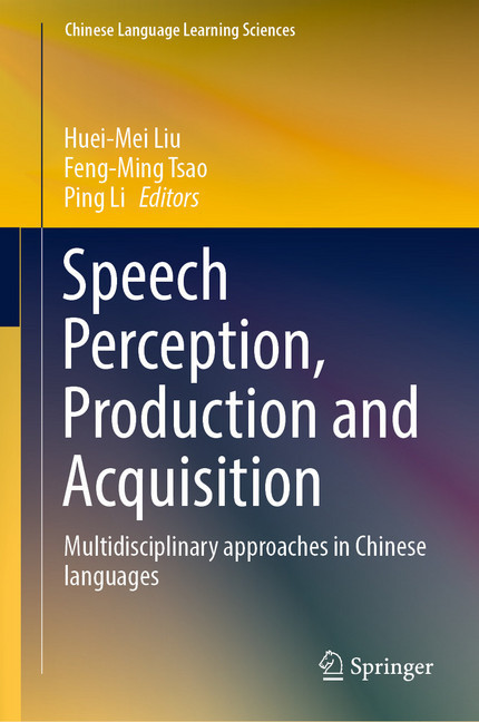 Speech Perception, Production and Acquisition main product photo