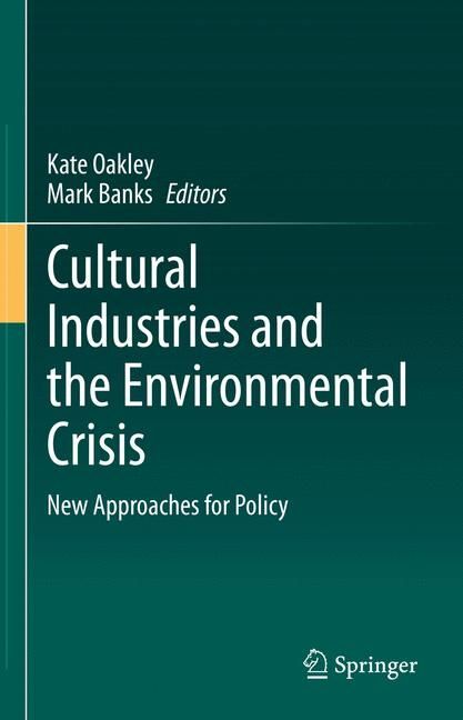 Cultural Industries and the Environmental Crisis main product photo