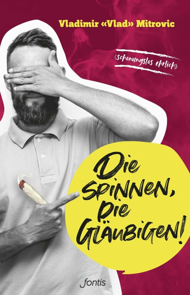 Die spinnen, die Gläubigen! main product photo